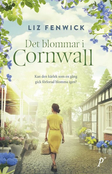Liz Fenwick - Det blommar i Cornwall, Inbunden