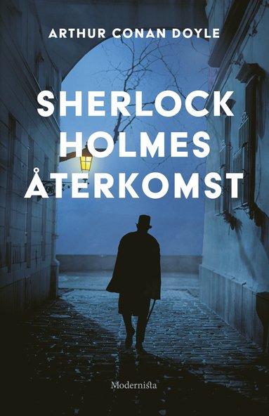 Arthur Conan Doyle - Sherlock Holmes återkomst, Inbunden