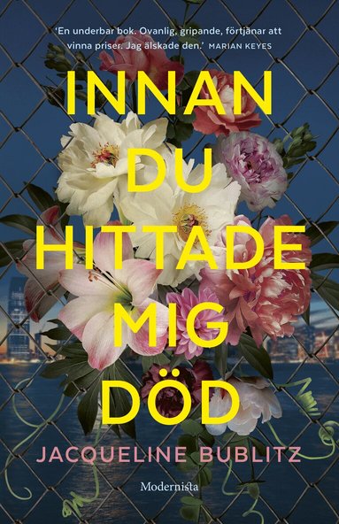 Jacqueline Bublitz - Innan du hittade mig död, Inbunden