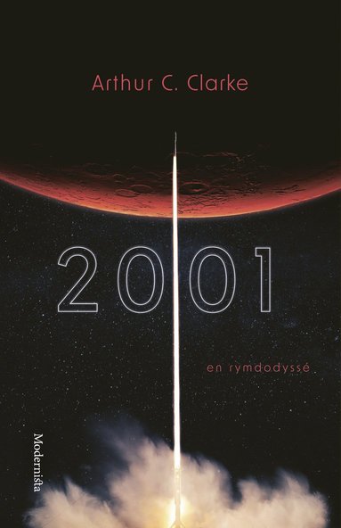 Arthur C. Clarke - 2001 : en rymdodyssé, Inbunden