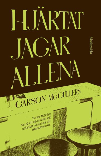 Carson McCullers - Hjärtat jagar allena, Inbunden