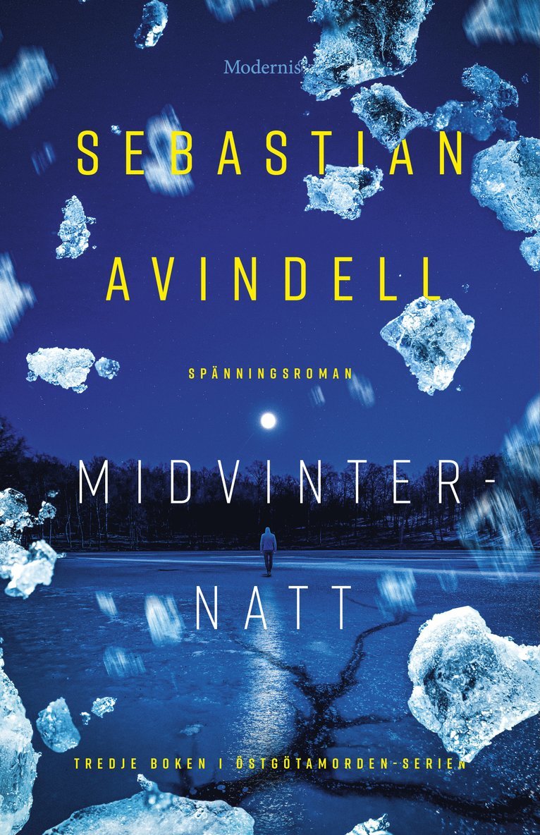 Sebastian Avindell - Midvinternatt, Inbunden
