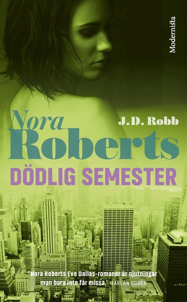 Nora Roberts, J. D. Robb - Dödlig semester, Pocket