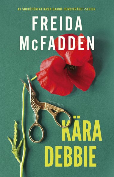 Freida McFadden - Kära Debbie, Inbunden