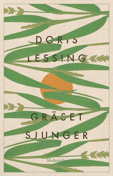 Doris Lessing - Gräset sjunger, Inbunden