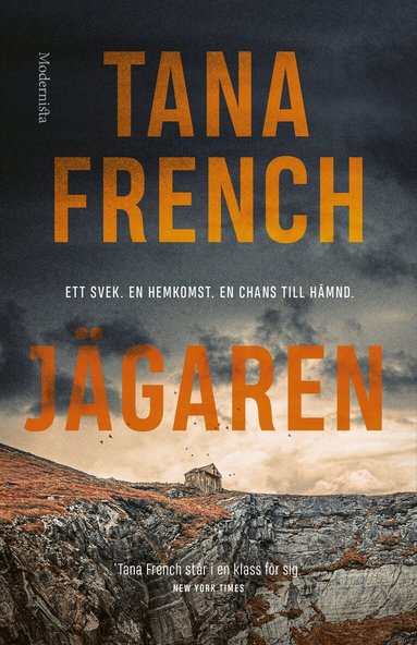 Tana French - Jägaren, Inbunden