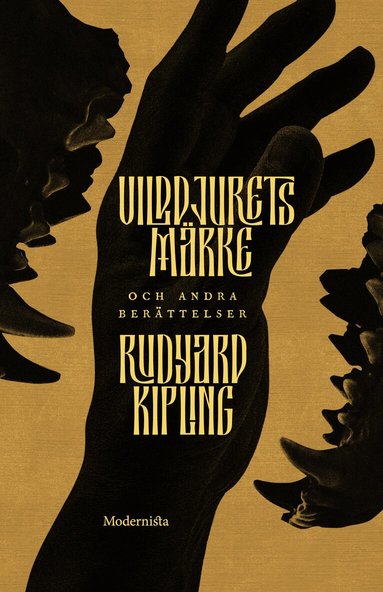 Rudyard Kipling - Vilddjurets märke och andra berättelser, Inbunden
