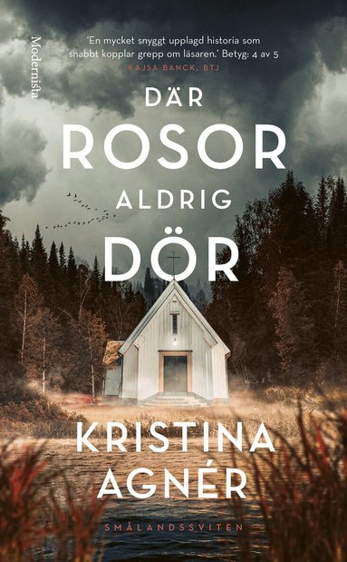 Kristina Agnér - Där rosor aldrig dör, Pocket