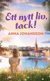bokomslag Ett nytt liv, tack!