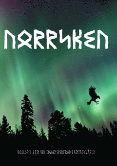 Norrsken : Rollspel i en vikingainspirerad fantasyvärld 1