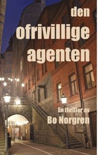 bokomslag Den ofrivillige agenten