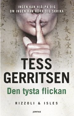 Tess Gerritsen - Den tysta flickan, Häftad