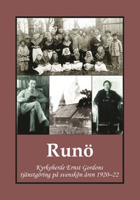 bokomslag Runö : Kyrkoherde Ernst Gordons tjänstgöring på svenskön 1920-22