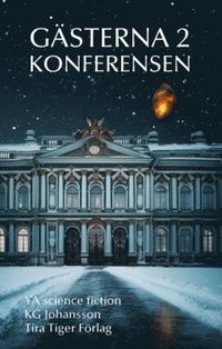 bokomslag Gästerna del 2, Konferensen