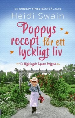 Heidi Swain - Poppys recept för ett lyckligt liv, Häftad
