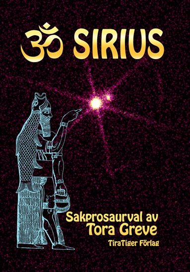 Tora Greve - Om Sirius, Häftad