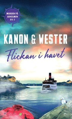 Anna Wester, Marie-Louise Kanon - Flickan i havet, Häftad