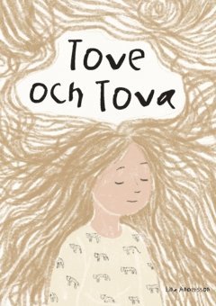 Lina Andersson - Tove och Tova, Inbunden