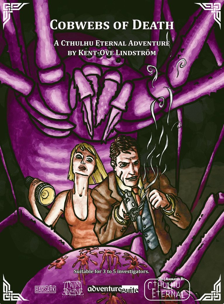 Cobwebs of Death : A Cthulhu Eternal Adventure