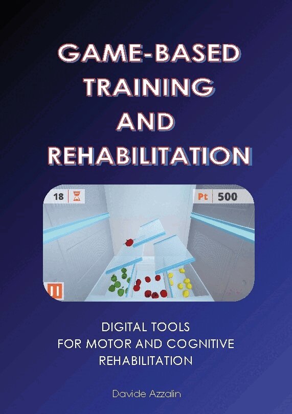 Davide Azzalin - Game-Based training and rehabilitation : digital tools for motor and cognitive rehabilitation, Häftad. Tillgänglighet: Lägg i varukorg