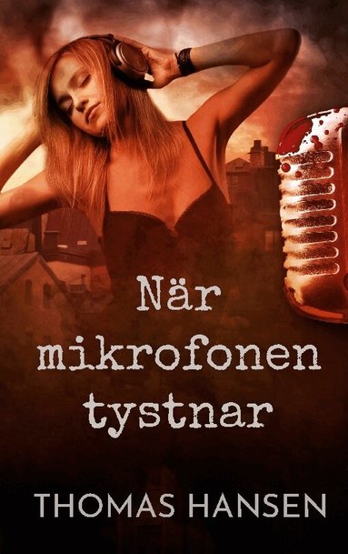 Thomas Hansen - När mikrofonen tystnar, Häftad