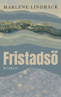 bokomslag Fristadsö