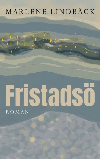 bokomslag Fristadsö