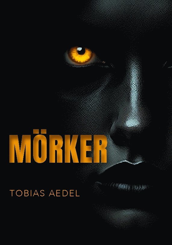 Tobias Aedel - Mörker, Häftad