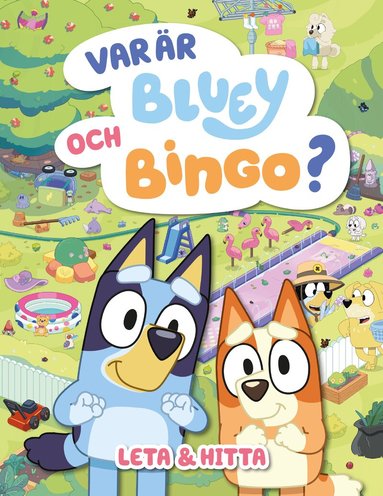 Var är Bluey och Bingo?, Inbunden