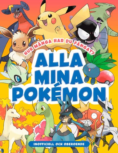 Alla mina Pokémon : Hur många har du fångat?, Inbunden