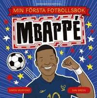 bokomslag Min första fotbollsbok. Mbappé