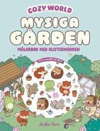 bokomslag Mysiga gården : Målarbok med klistermärken