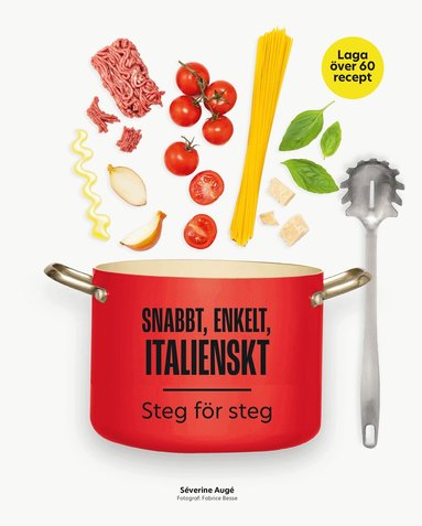 Séverine Augé - Snabbt, enkelt, italienskt : steg för steg, Inbunden