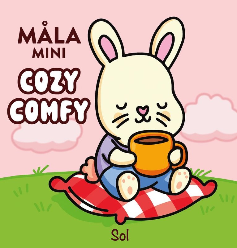 Måla Mini : Cozy comfy