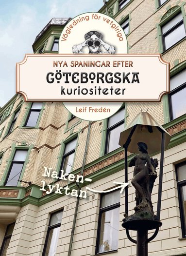 Leif Fredén - Nya spaningar efter göteborgska kuriositeter, Häftad