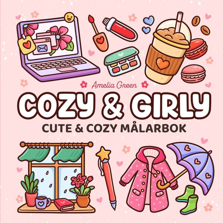 Cozy & girly målarbok