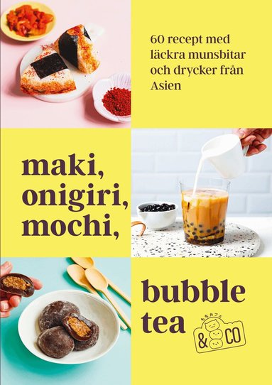 Sandra Mahut, Sabrina Fauda-Rôle - Maki, onigiri, mochi, bubble tea & co, Inbunden