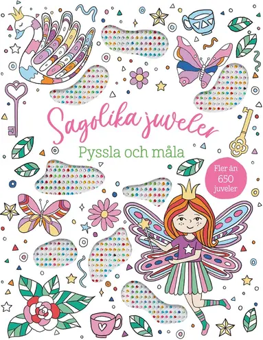 Sagolika juveler : pyssla och måla, Häftad