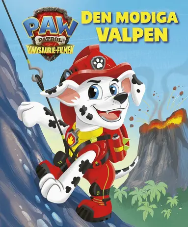 PAW Patrol: Den modiga valpen, Inbunden