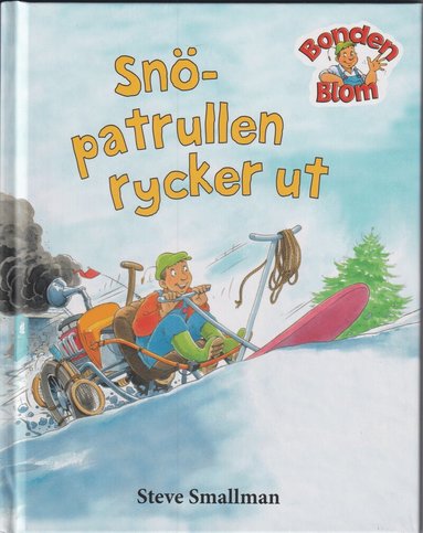 Gaby Goldsack - Snöpatrullen rycker ut, Inbunden