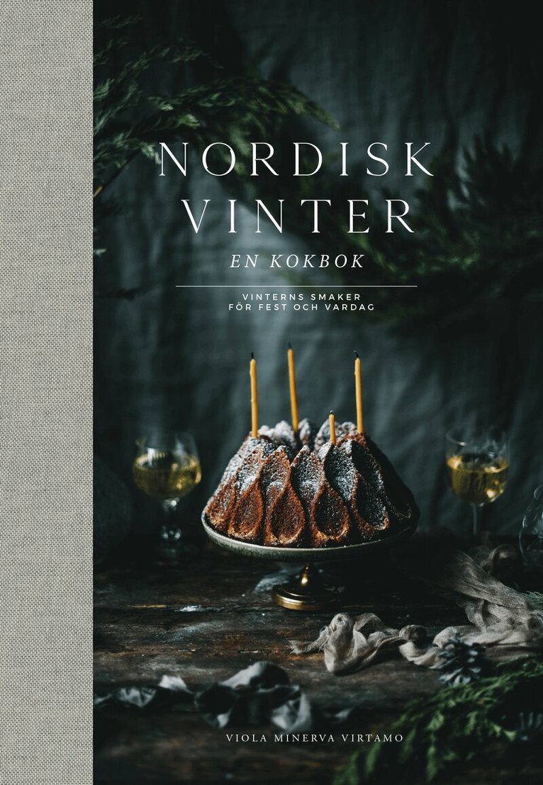 Viola Minerva Virtamo - Nordisk vinter : en kokbok, Inbunden