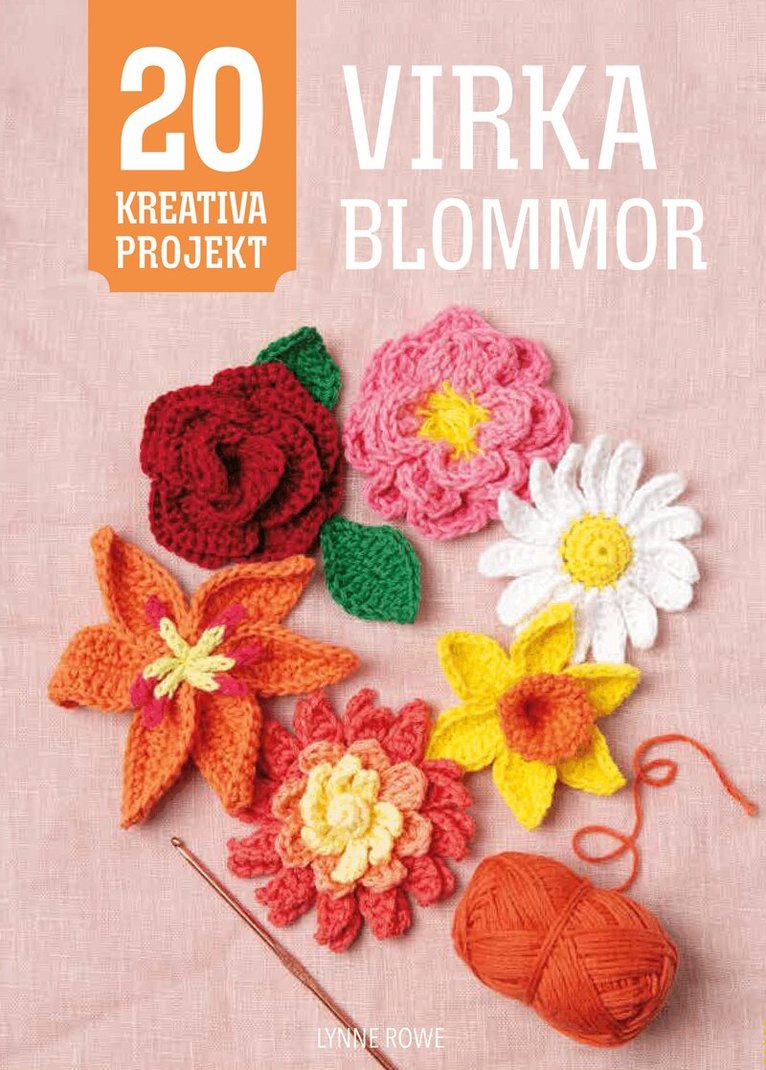 Sarah-Jane Hicks - Virka blommor, Inbunden