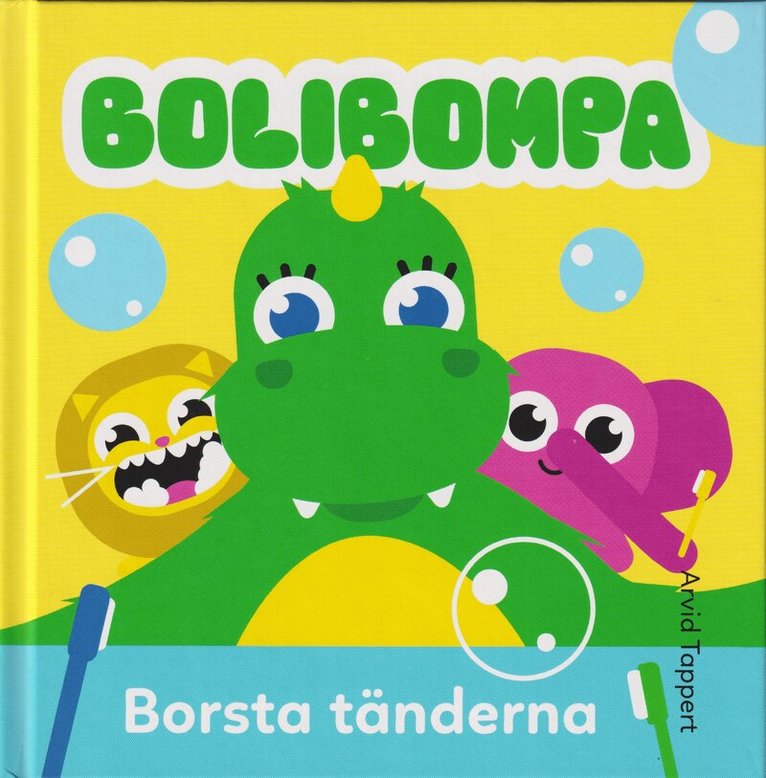 Arvid Tappert - Borsta tänderna, Inbunden