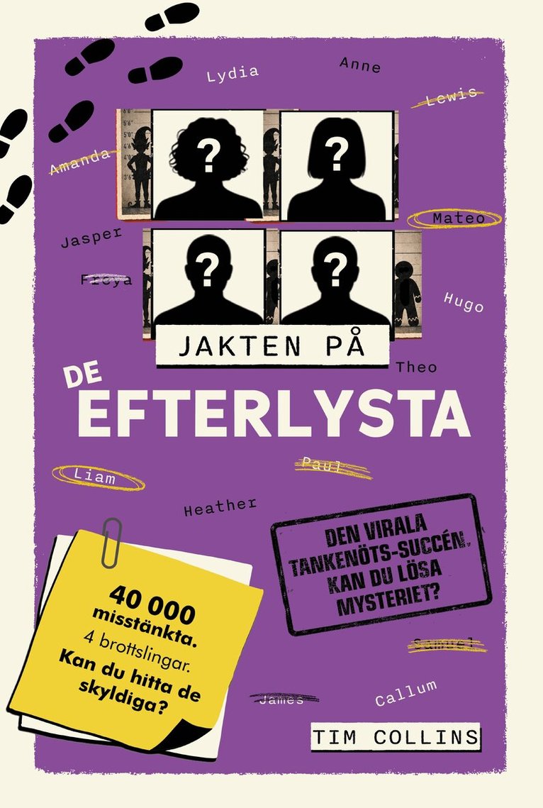 Tim Collins - Jakten på de efterlysta, Häftad