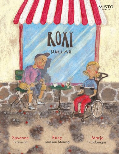 Susanne Fransson, Roxy Jansson Stening - Roxy rullar, Inbunden