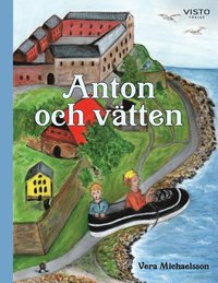 bokomslag Anton och vätten
