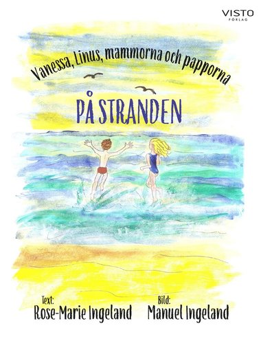 bokomslag Vanessa, Linus, mammorna och papporna på stranden