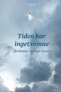 bokomslag Tiden har inget minne