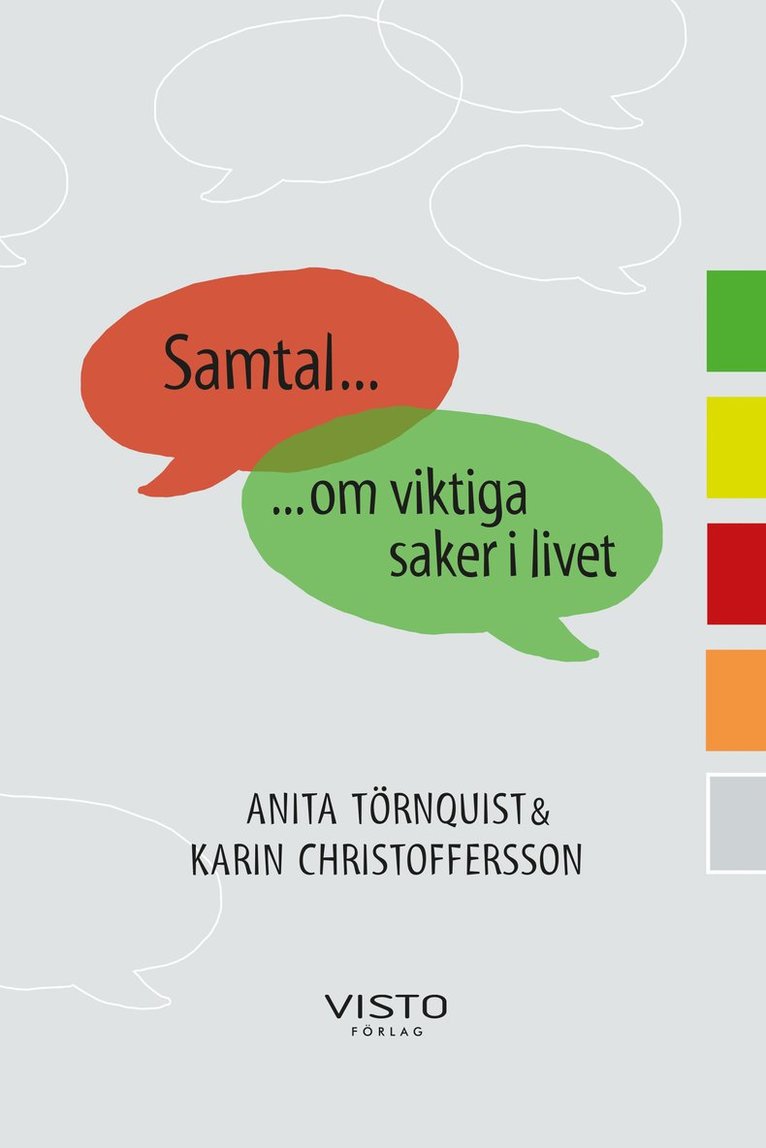 Anita Törnquist, Karin Christoffersson - Samtal om viktiga saker i livet, Inbunden