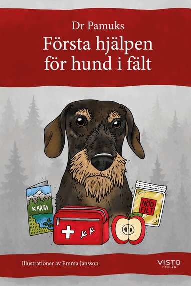Anna Pamuk - Första hjälpen för hund i fält, Inbunden